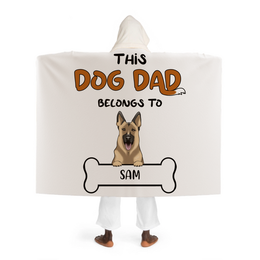 This Dog Dad Belongs to - Personalized Hooded Sherpa Fleece Blanket