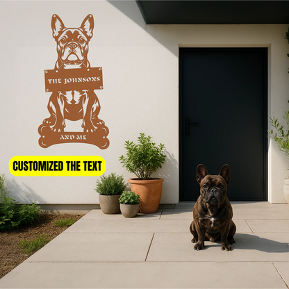 French Bulldog Holding a Sign - Custom Metal Sign